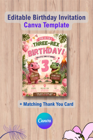 Editable Dinosaur Birthday Invitation Girl, Three Rex Birthday Invitation with Thank You Card